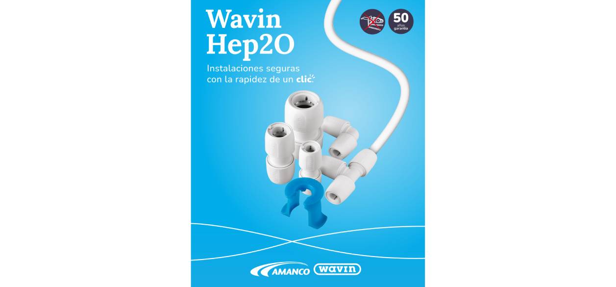 Amanco Wavin presenta una campaña digital para su solución Wavin Hep2O