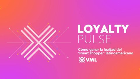 Loyalty Pulse LATAM 2026: el consumidor “smart” marca el nuevo paradigma de la lealtad