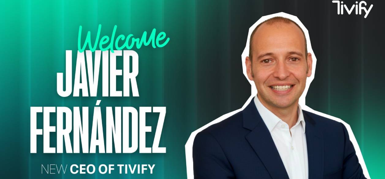Tivify nombra a Javier Fernández como nuevo CEO