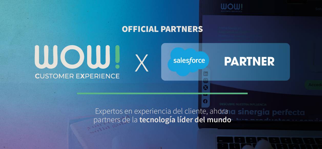 WOW! CX se consolida como partner de Salesforce en Latinoamérica