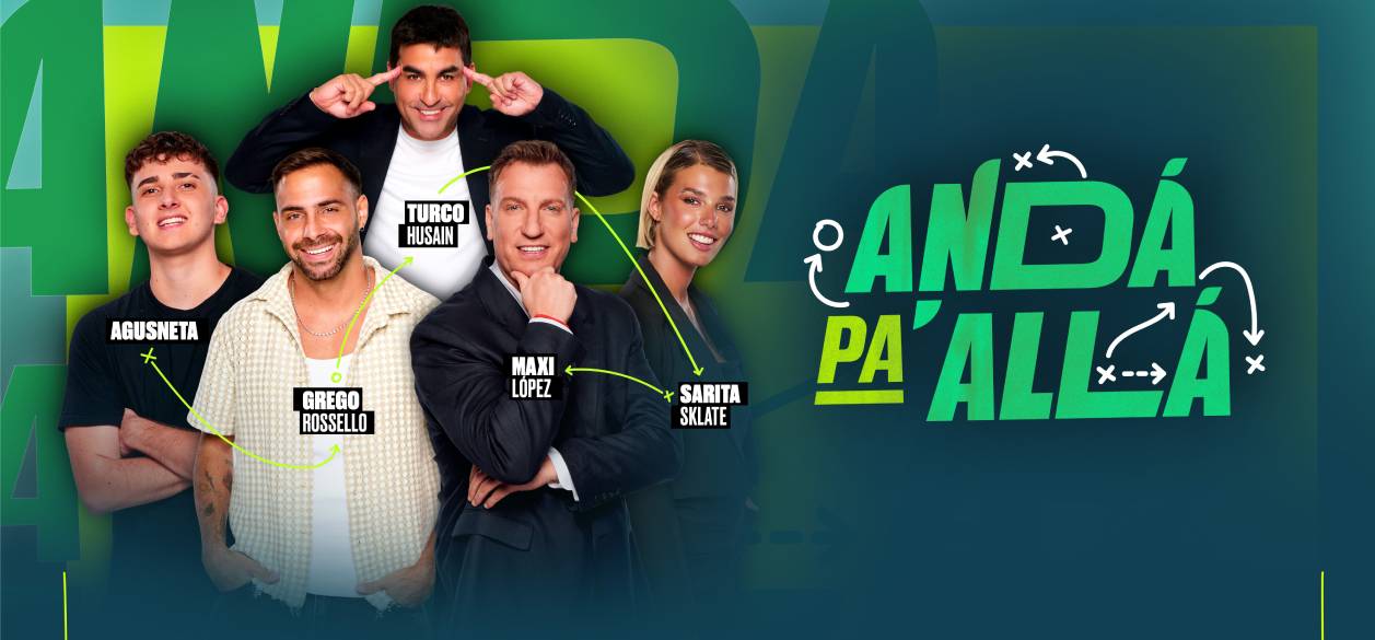 “Andá Pa Allá” debutó en Streams Telefe