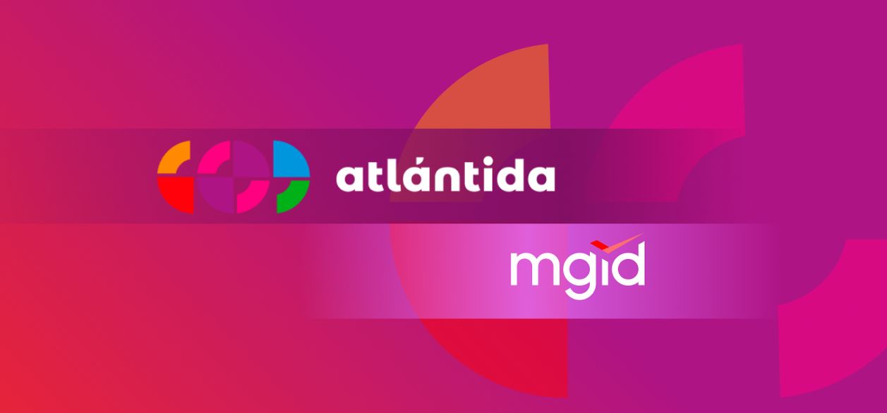MGID fortalece su presencia en Argentina en alianza con Grupo Atlántida