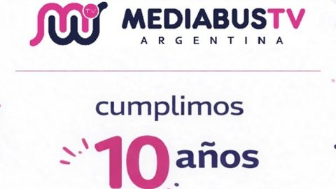 MediaBusTV Argentina celebra sus 10 años de trayectoria en el mercado publicitario