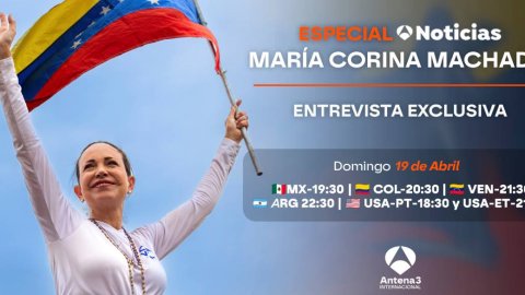 Antena 3 Internacional emite un especial sobre María Corina Machado