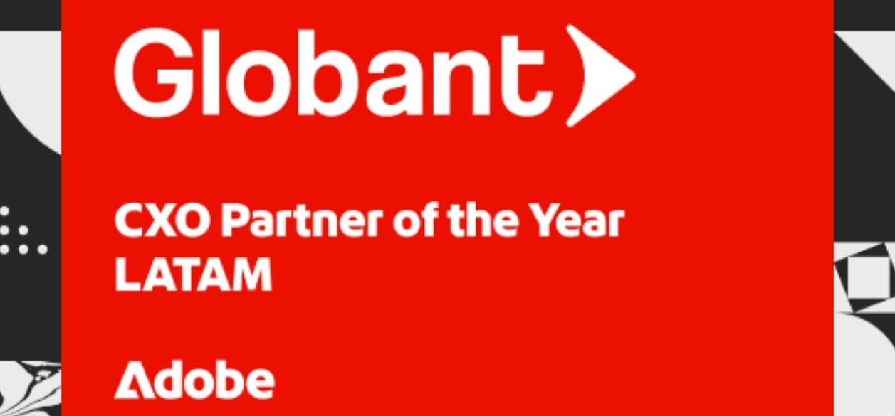 Adobe reconoce a Globant como partner del año en Customer Experience Orchestration para LATAM