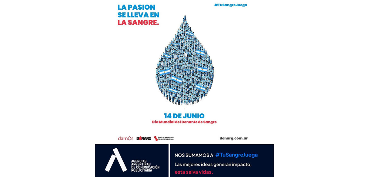 Agencias Argentinas se suma a #TuSangreJuega para impulsar la donación de sangre