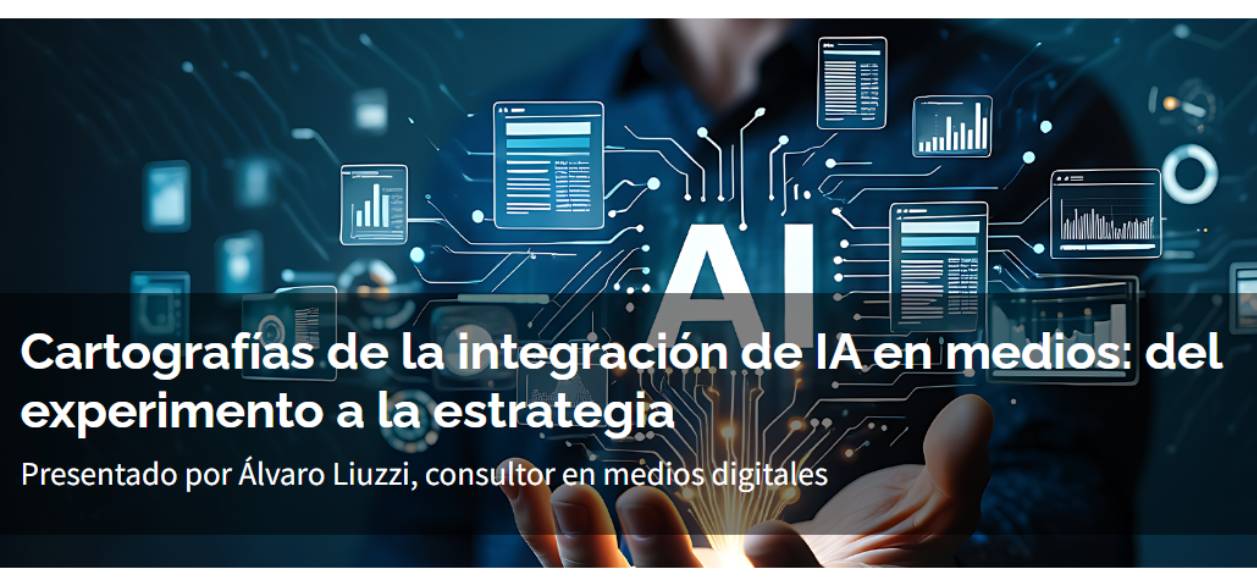 INMA Webinar: Cartografías de la integración de IA en medios 