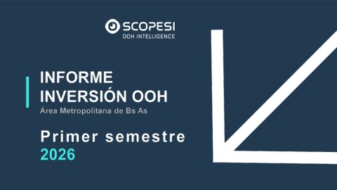 ¿Cómo fue la inversión publicitaria en OOH durante el primer semestre de 2026 y cuales los mayores anunciantes?