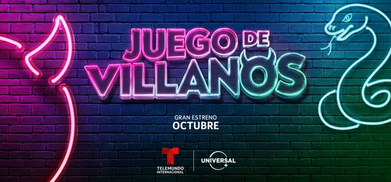 El nuevo reality “Juego de villanos” llega en octubre a Universal+