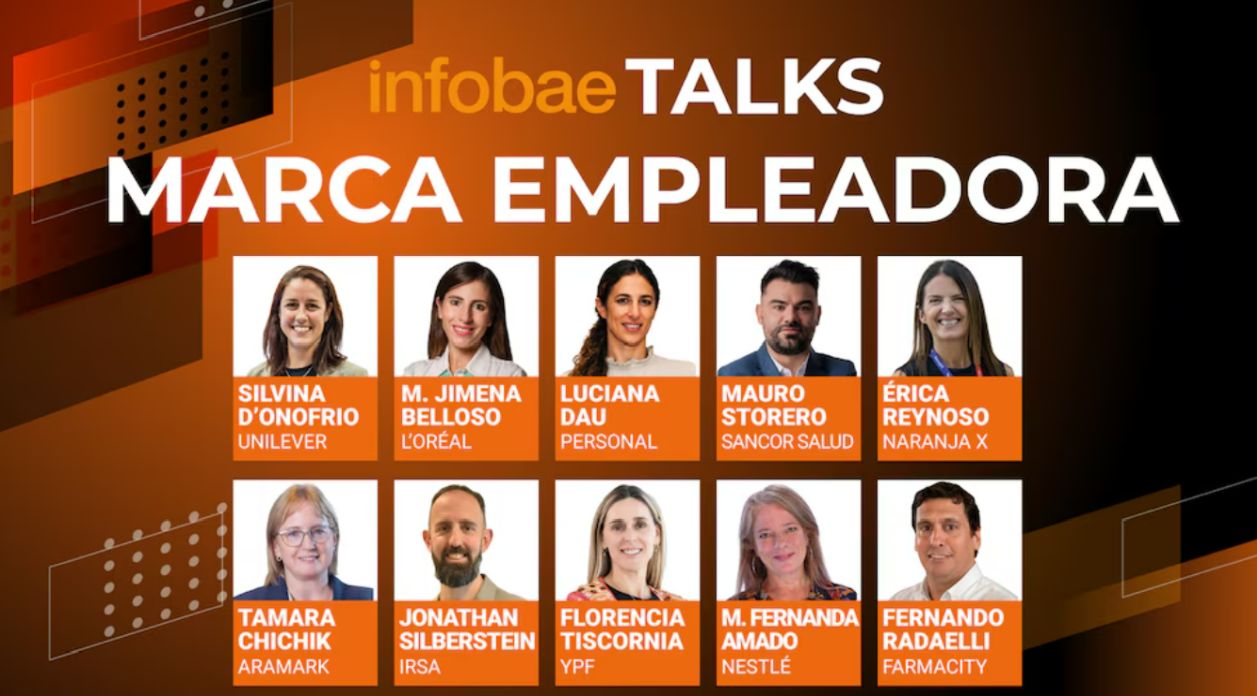 Infobae Talks Marca Empleadora: qué buscan hoy los candidatos a la hora de elegir dónde trabajar