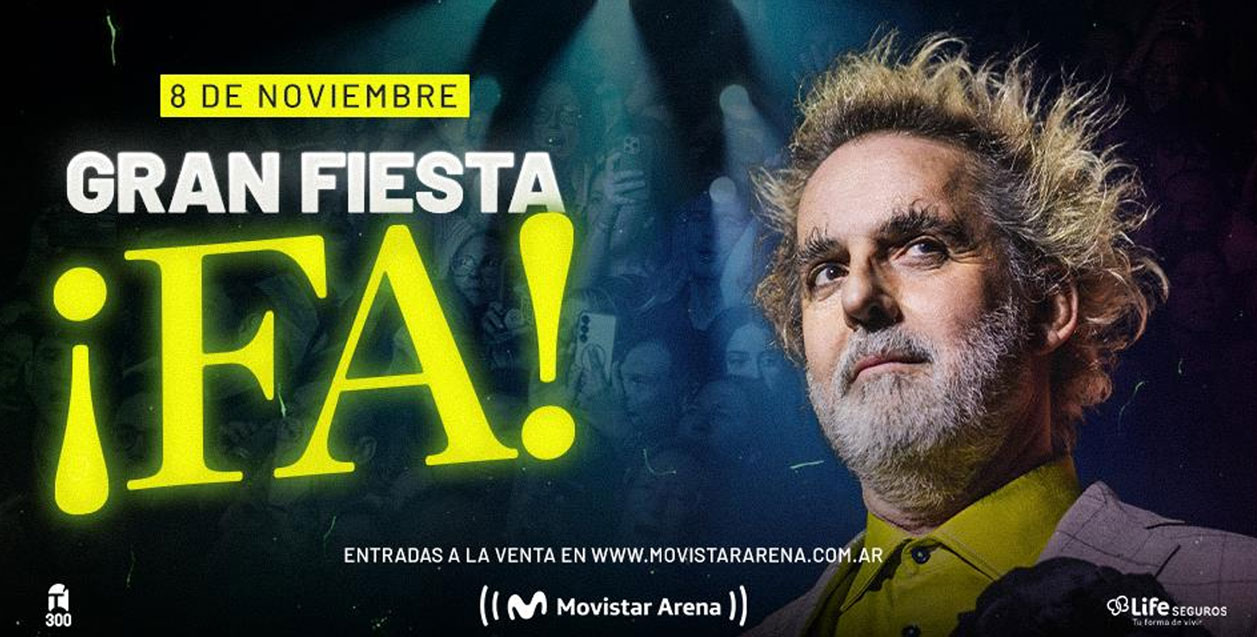 Gran Fiesta ¡FA!, vuelve al Movistar Arena el domingo 8 de noviembre 
